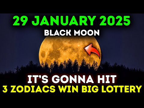 3 Zodiac Signs Receive The Big Jackpot On January 29, 2025! New Moon!