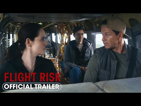 Flight Risk (2025) Official Trailer - Mark Wahlberg, Michelle Dockery, Topher Grace